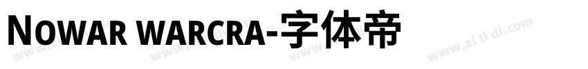 Nowar warcra字体转换